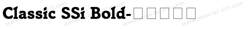 Classic SSi Bold字体转换